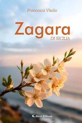 Zagara di Sicilia (I diamanti) von Aletti editore
