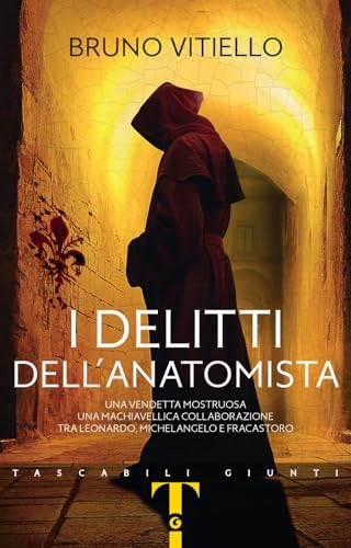 I delitti dell'anatomista (Tascabili Giunti) von Giunti Editore