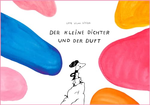 Der kleine Dichter und der Duft von Mirabilis Verlag
