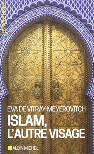 Islam, l'autre visage (Espaces Libres - Spiritualités Vivantes): Entretiens avec Rachel et Jean-Pierre Cartier von ALBIN MICHEL