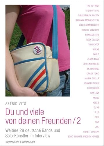 Du und viele von deinen Freunden / 2: Weitere 30 deutsche Bands und Solo-Künstler im Interview