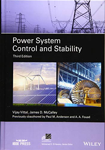 Power System Control and Stability (IEEE Press Series on Power Engineering, Band 94)