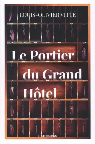 Le Portier du Grand Hôtel von MOISSONS NOIRES