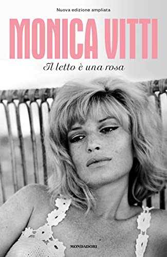 Il letto è una rosa. Nuova ediz. (Vivavoce) von Mondadori