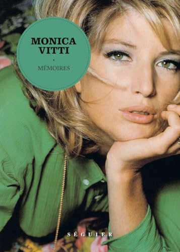 Monica Vitti, Mémoires von SEGUIER