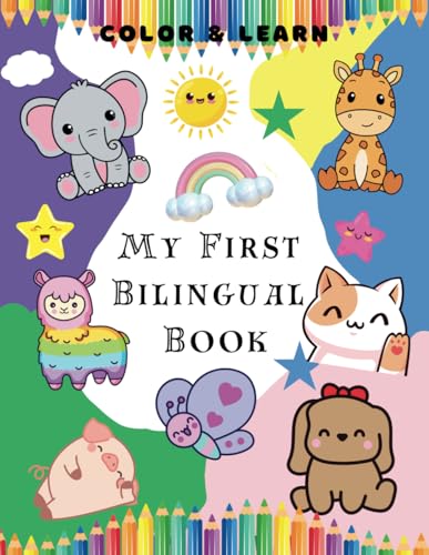 COLOR & LEARN:My First Bilingual Book von Independently published