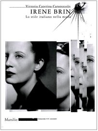 Irene Brin. Lo stile italiano nella moda von Marsilio