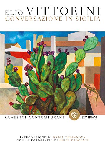 Conversazione in Sicilia (Classici contemporanei)