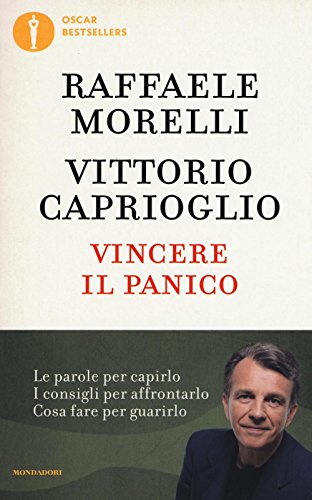 Vincere il panico (Oscar bestsellers) von Mondadori