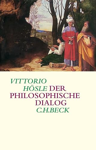 Der philosophische Dialog: Eine Poetik und Hermeneutik