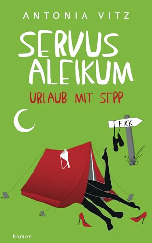 Servus Aleikum: Urlaub mit Sepp
