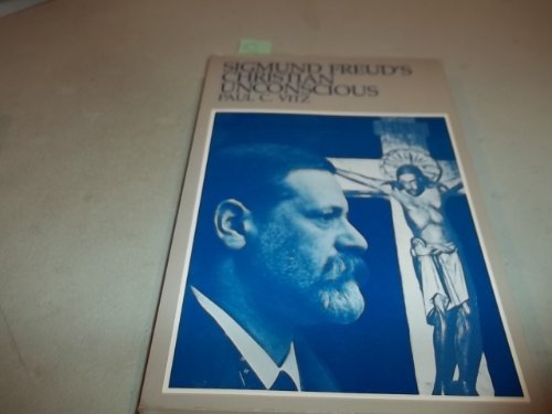 Sigmund Freud's Christian Unconscious von William B Eerdmans Publishing Co