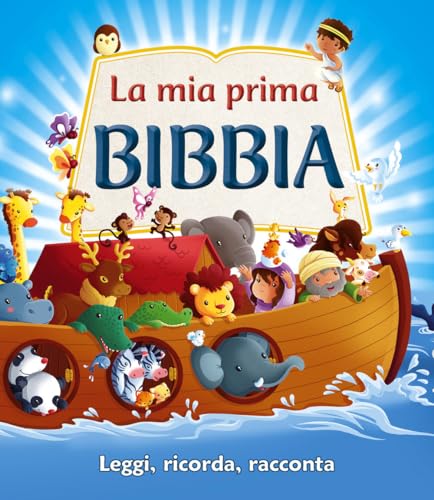 La mia prima bibbia. Leggi, ricorda, racconta. Ediz. illustrata (Chicchi di grano, Band 47) von Paoline Editoriale Libri