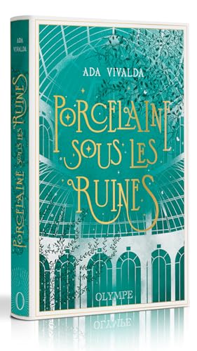 Porcelaine sous les ruines: Édition reliée