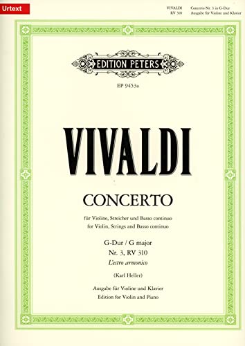Konzert für Violine, Streicher und Basso continuo G-Dur op. 3 Nr. 3 RV 310 / PV 96: Ausgabe für Violine und Klavier