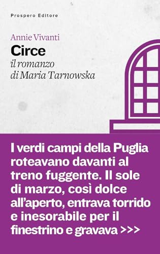 Circe. Il romanzo di Maria Tarnowska (Inchiostri) von Prospero Editore