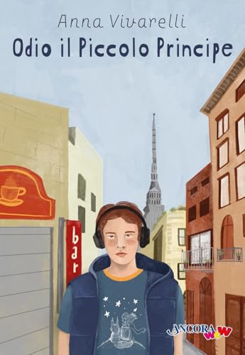 Odio il Piccolo Principe (ÀncoraWow) von Ancora