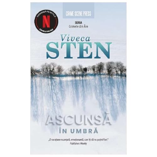 Ascunsa In Umbra. Seria Crimele Din Are. Vol. 2 von Crime Scene Press