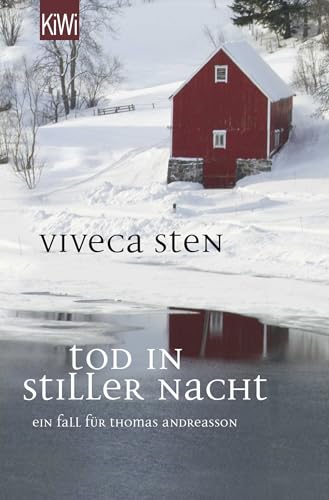 Tod in stiller Nacht: Ein Fall für Thomas Andreasson von Kiepenheuer & Witsch GmbH