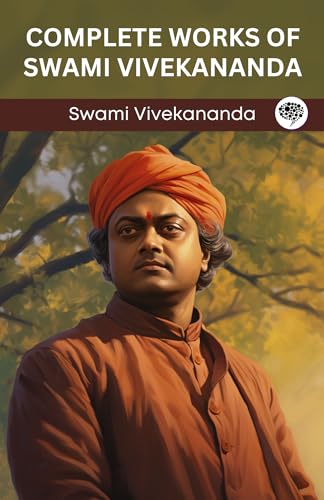 Complete Works of Swami Vivekananda von Grapevine India