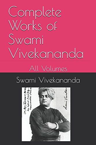 Complete Works of Swami Vivekananda: All Volumes (PCS786, Band 976) von Independently published