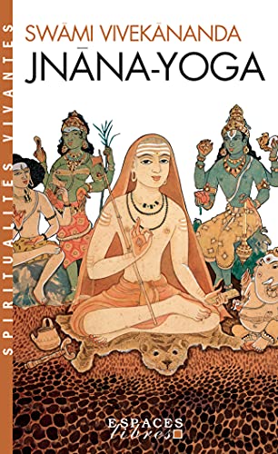 Jnâna-Yoga (Espaces Libres - Spiritualités Vivantes) von ALBIN MICHEL
