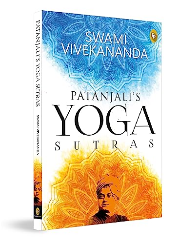 Patanjali’s Yoga Sutras: A Timeless Classic of Mindfulness Yoga Philosophy Hinduism Meditation Spiritual Guidance Self-Realization Yoga Sutras ... to Discovering the Inner Self Through Yoga Patanjali’s Yoga Sutras: A Timeless Classic of Mindfulness Yoga Philosophy Hinduism Meditation Spiritual Guidance Self-Realization Yoga Sutras ... to Discovering the Inner Self Through Yoga von FINGERPRINT with FP logo