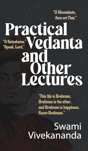 Practical Vedanta and other lectures von JollyJoy Books