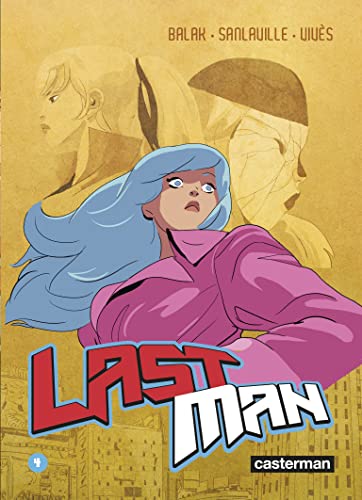 Lastman (4) von CASTERMAN