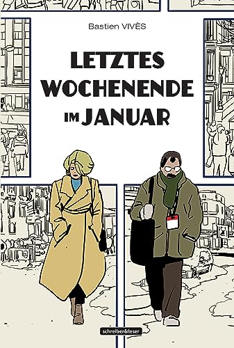 Letztes Wochenende im Januar von Schreiber & Leser