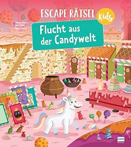 Escape Rätsel Kids - Flucht aus der Candywelt: Bunte, detailreiche Rätsel und Knobeleien für Kinder ab 7 Jahren, Ausführlicher Lösungsteil zum Lernen und Nachvollziehen