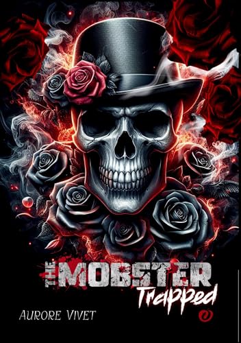 The Mobster: Trapped The Mobster: Trapped von Books on Demand