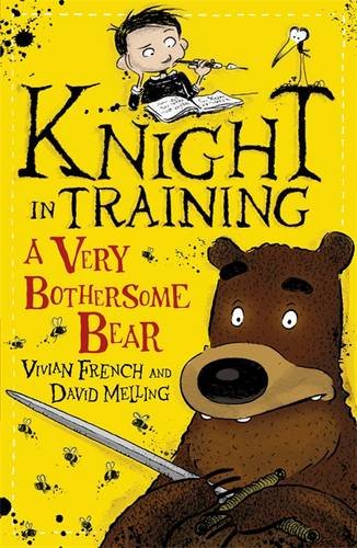 A Very Bothersome Bear: Book 3 (Knight in Training, Band 3) von Hodder Children's Books