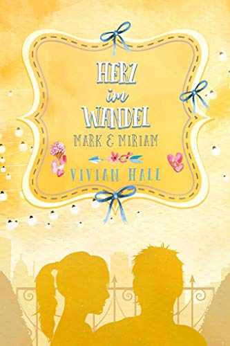 Miriam & Mark - Herz im Wandel von NOVA MD