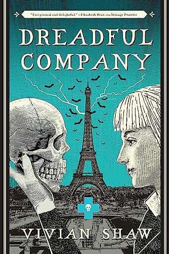 Dreadful Company: A Dr Greta Helsing Novel von Orbit