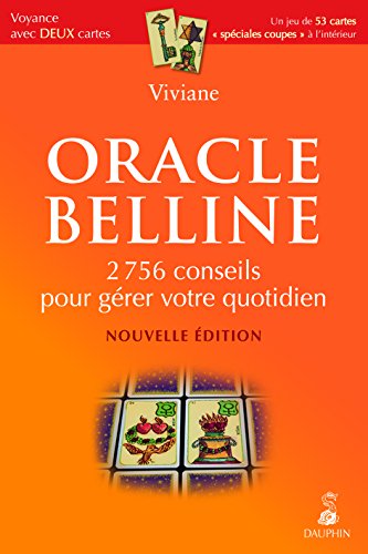 Oracle Belline 2756 conseils pour gérer votre quotidien