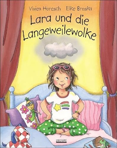 Lara und die Langeweilewolke von Albarello Verlag GmbH
