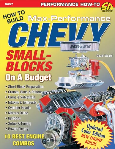 How to Build Max-performance Chevy Small Blocks on a Budget: 10 Best Engine Combos (Performance How-To)