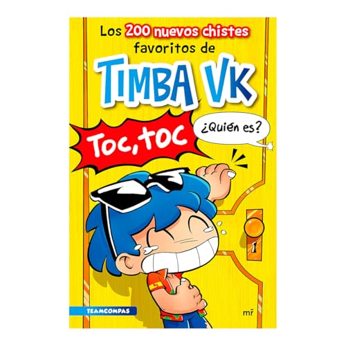 Los 200 nuevos chistes favoritos de Timba Vk/ Timba Vk's 200 New Favorite Jokes von Editorial Planeta Mexicana S.A. de C.V.