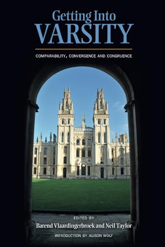 Getting into Varsity: Comparability, Convergence and Congruence von Cambria Press