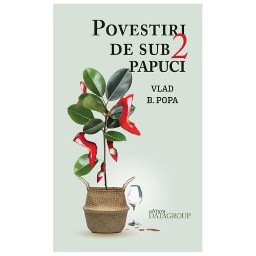 Povestiri De Sub 2 Papuci Povestiri De Sub 2 Papuci von Datagroup