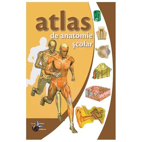 Atlas De Anatomie Scolar von Steaua Nordului