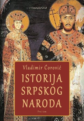 Istorija srpskog naroda: Prvi deo: Od naseljavanja do turskih osvajanja (Istorija srpskog naroda u 2 toma) von CreateSpace Independent Publishing Platform