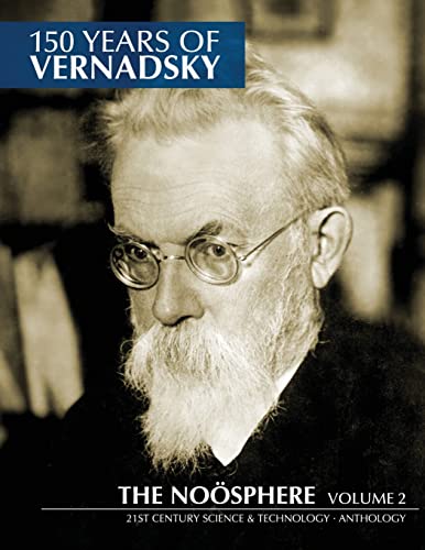 150 Years of Vernadsky: The Noösphere von Createspace Independent Publishing Platform