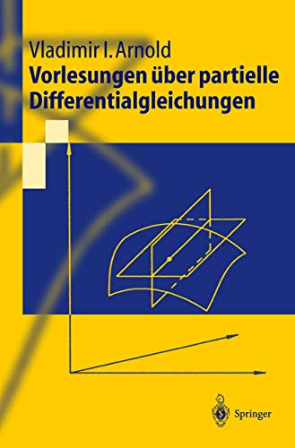 Vorlesungen über partielle Differentialgleichungen (Springer-Lehrbuch) von Springer
