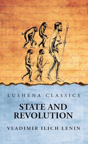 State And Revolution von Lushena Books