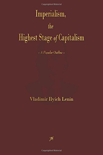 Imperialism, the Highest Stage of Capitalism von Rough Draft Printing