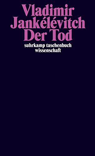 Der Tod (suhrkamp taschenbuch wissenschaft)