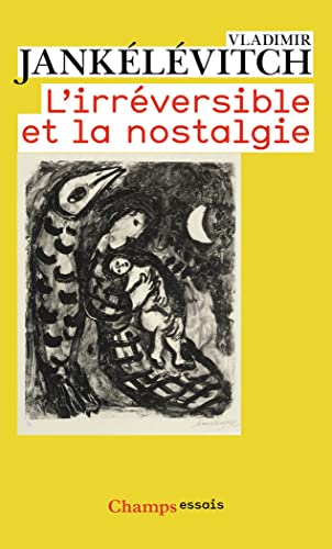 L'Irréversible et la nostalgie von FLAMMARION