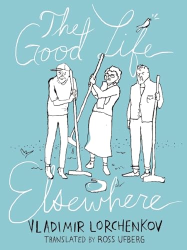 Good Life Elsewhere